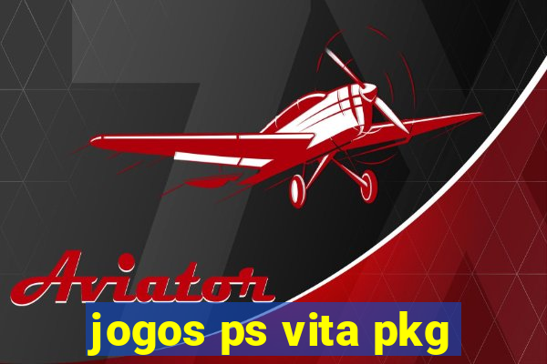 jogos ps vita pkg